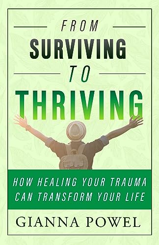 From Surviving to Thriving