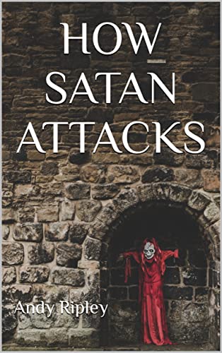 Free: How Satan Attacks