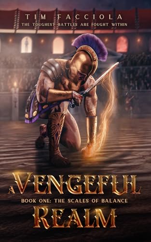 Free: A Vengeful Realm: The Scales of Balance – Book 1