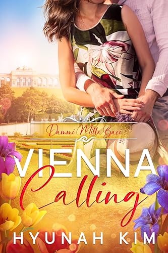 Dammi Mille Baci – Vienna Calling Book 1