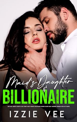 Free: Maid’s Daughter & Billionaire