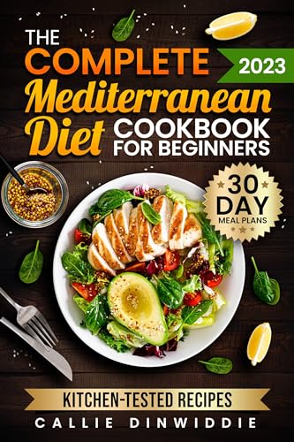 Free: The Complete Mediterranean Diet Cookbook for Beginners