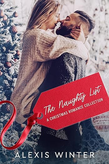 The Naughty List: A Christmas Romance Collection