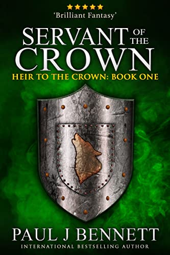 Free: Servant of the Crown: An Epic Fantasy Novel