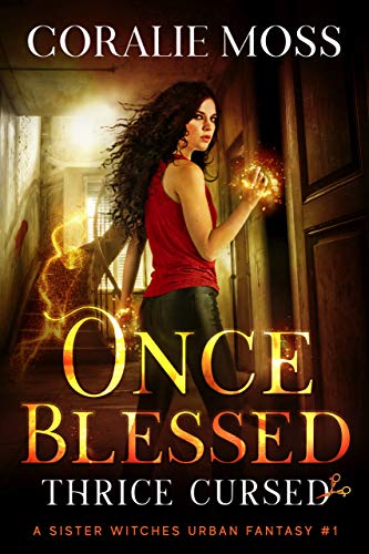 Free: Once Blessed, Thrice Cursed