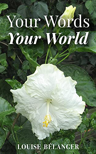 Free: Your Words Your World (Your Words collection ~ Poetry and photography books)