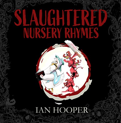 Slaughtered Nursery Rhymes