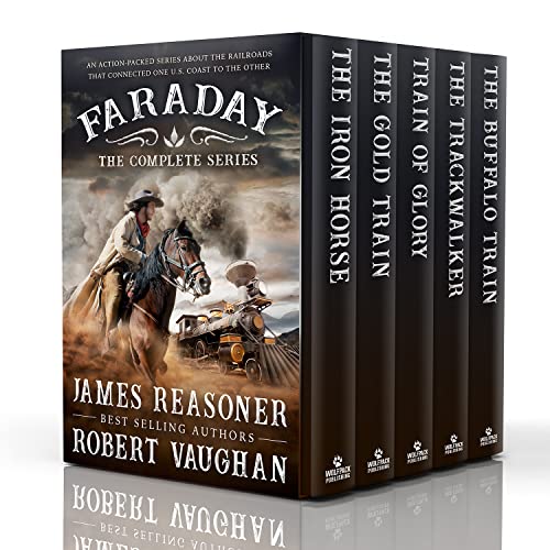 Faraday: The Complete Epic Western Adventure Series