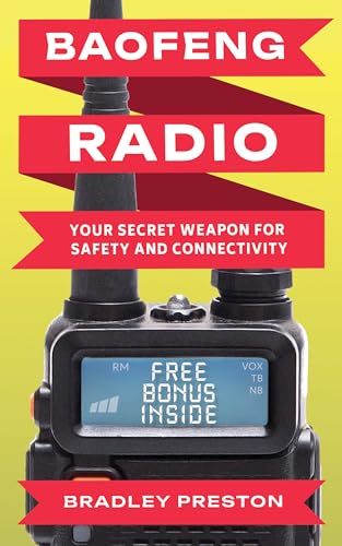 Free: Baofeng Radio: Your Secret Weapon for Safety and Connectivity