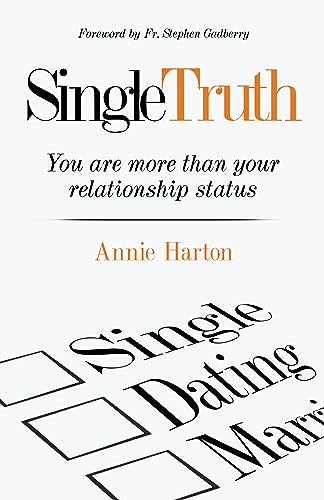 Single Truth: You are more than your relationship status