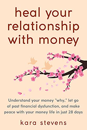 Heal your Relationship with Money