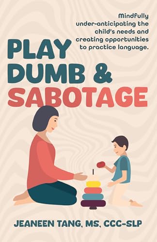 Play Dumb & Sabotage