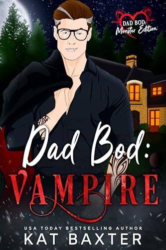 Dad Bod: Vampire