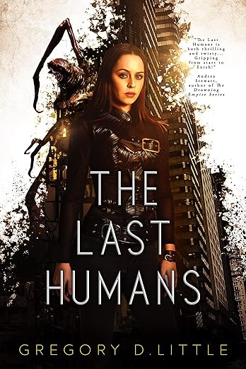 The Last Humans (Mutagen Deception Book 1)