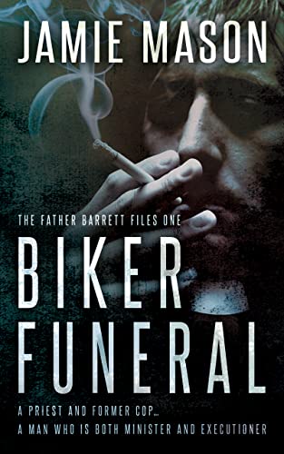 Free: Biker Funeral: A Noir Mystery (The Father Barrett Files Book 1)