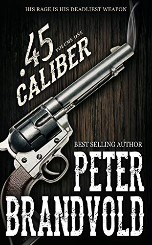 .45 Caliber: Volume One