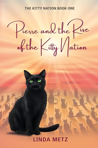 Pierre and the Rise of the Kitty Nation