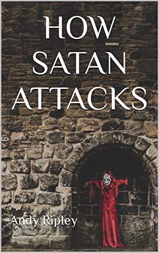 Free: HOW SATAN ATTACKS