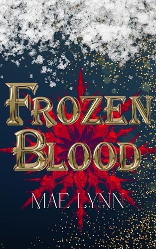 Frozen Blood