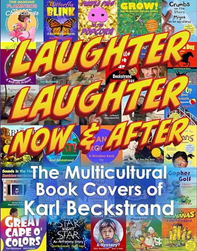 Laughter, Laughter—Now & After! The Multicultural Book Covers of Karl Beckstrand
