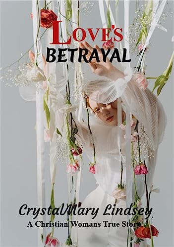 Love’s Betrayal