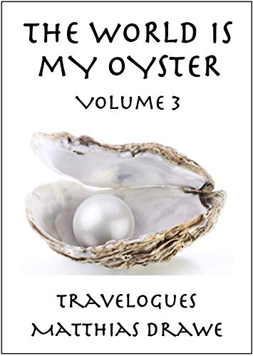 Free: The World Is My Oyster - Volume 3