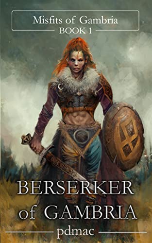 Free: Berserker of Gambria: Misfits of Gambria (Book 1)