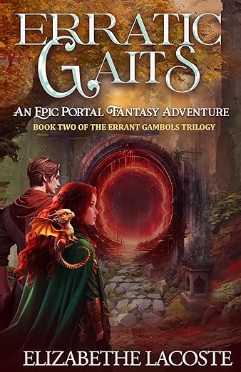 Erratic Gaits: An Epic Portal Fantasy Adventure