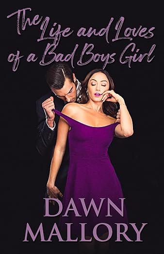 Free: The Life and Loves of a Bad Boys Girl