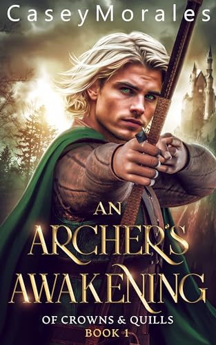 An Archer's Awakening