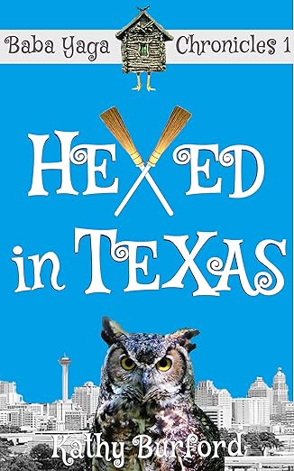 Hexed in Texas: A Humorous Fantasy