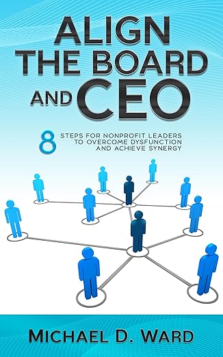 Align the Board and CEO