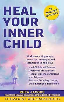 Heal Your Inner Child