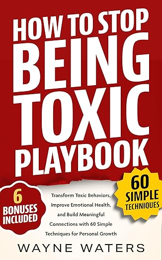 Free: How to Stop Being Toxic Playbook