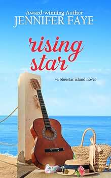 Rising Star: A Country Singer Small Town Romance