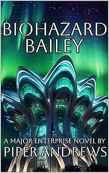 Biohazard Bailey