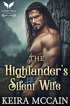Free: The Highlander's Silent Wife