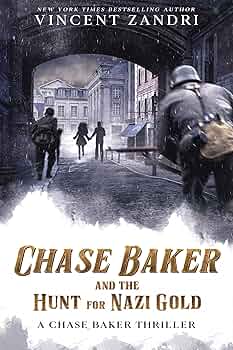 Chase Baker the Hunt for Nazi Gold