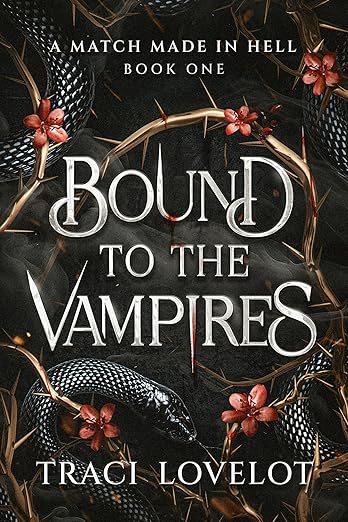 A Match Made in Hell (Bound to the Vampires RH #1)