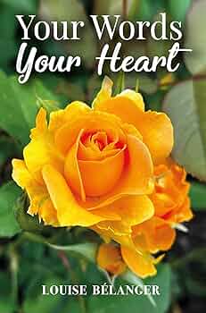 Free: Your Words Your Heart (Your Words collection ~ Poetry and photography books)