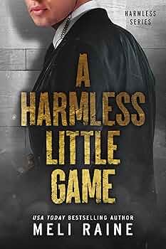 A Harmless Little Game