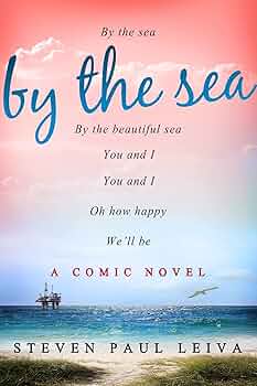By The Sea: A Comic Novel (Revised Edition)