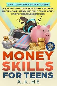 Money Skills For Teens