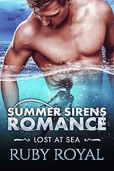 Lost at Sea: Summer Sirens Romance