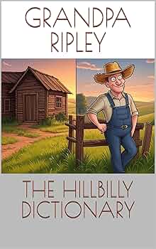 Free: THE HILLBILLY DICTIONARY