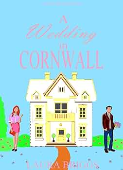 Free: A Wedding in Cornwall: A Perfect Feel Good Romance