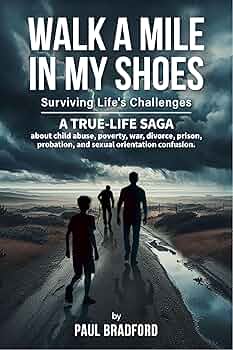 Walk a Mile in My Shoes: Surviving Life's Challenges