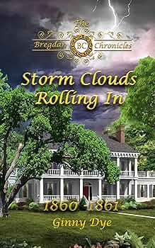 Free: Storm Clouds Rolling In (#1 in the Bregdan Chronicles Historical Fiction Series)
