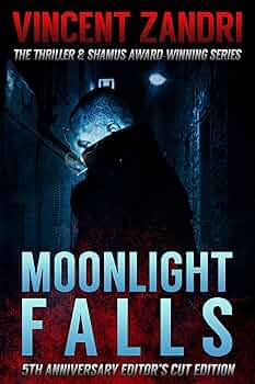 Moonlight Falls: Editor's Cut Edition