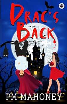 Free: Drac's Back: Dracula Down Under Series